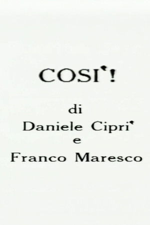 Così!