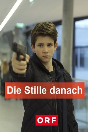 Die Stille danach Die Stille danach
