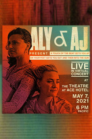 Aly & AJ: Live at The Theatre at Ace Hotel Aly & AJ: Live at The Theatre at Ace Hotel