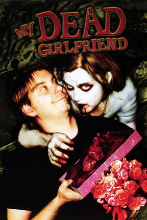 My Dead Girlfriend My Dead Girlfriend