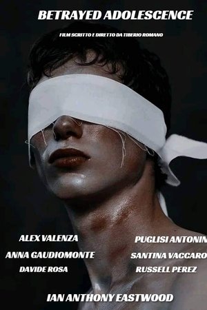 BETRAYED  ADOLESCENCE