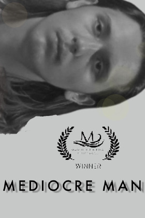 Mediocre Man