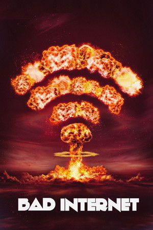 Bad Internet Bad Internet