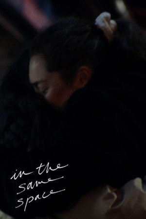 In the Same Space In the Same Space