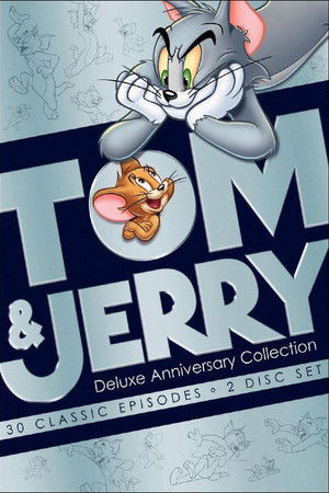 Tom & Jerry: Deluxe Anniversary Collection Tom & Jerry: Deluxe Anniversary Collection