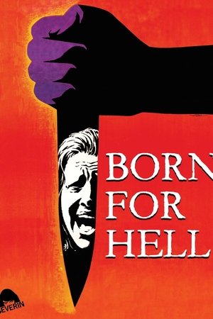 Born for Hell Born for Hell