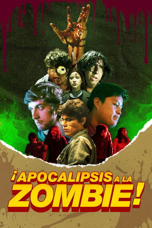 ¡Apocalipsis a la Zombie! ¡Apocalipsis a la Zombie!