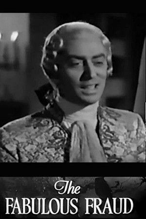 The Fabulous Fraud The Fabulous Fraud