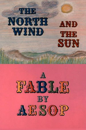 The North Wind and the Sun: A Fable by Aesop The North Wind and the Sun: A Fable by Aesop