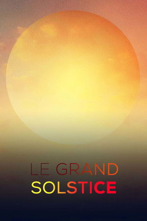 Le grand solstice Le grand solstice