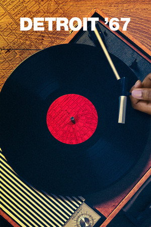 Detroit '67 Detroit '67