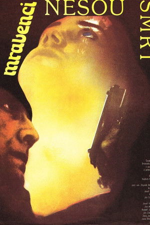 Ants Bring Death Ants Bring Death