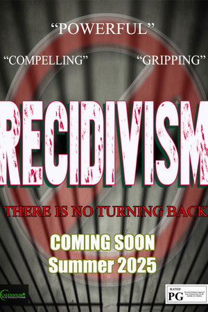 RECIDIVISM RECIDIVISM
