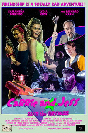 Carrie and Jess Save the Universe! Carrie and Jess Save the Universe!