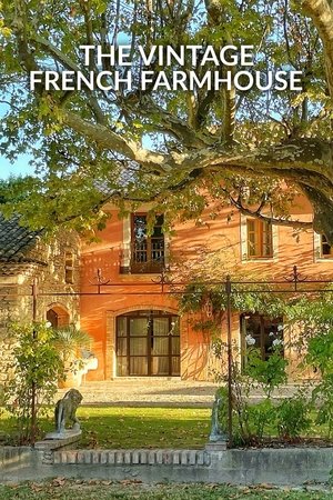 The Vintage French Farmhouse The Vintage French Farmhouse