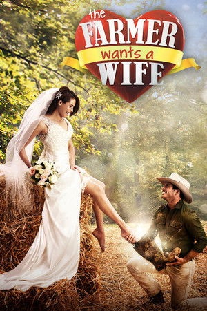 The Farmer Wants a Wife The Farmer Wants a Wife