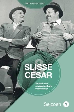 Slisse & Cesar Slisse & Cesar