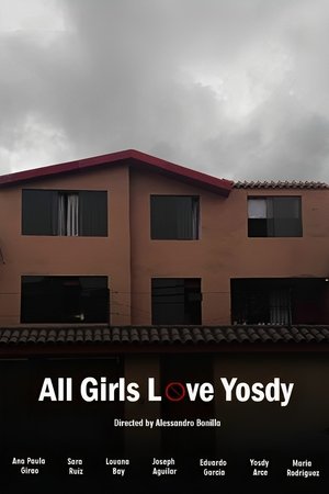 All Girls Love Yosdy All Girls Love Yosdy