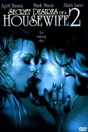 Secret Desires of a Housewife 2 Secret Desires of a Housewife 2