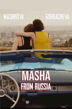 Masha from Russia Masha from Russia
