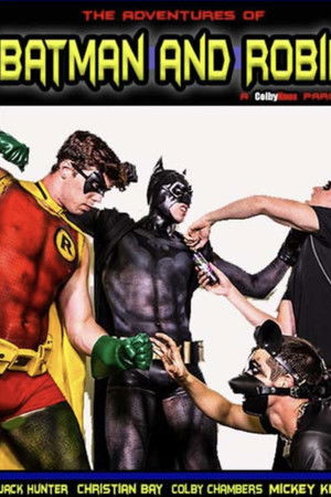 The Adventures of Batman and Robin A Colby Knox Parody