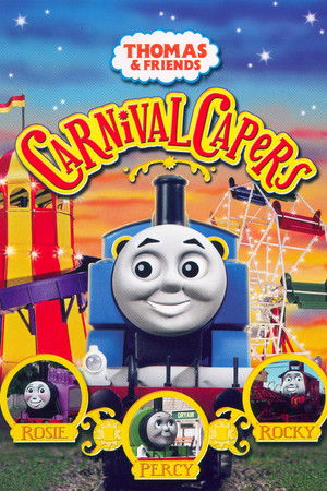 Thomas & Friends: Carnival Capers Thomas & Friends: Carnival Capers