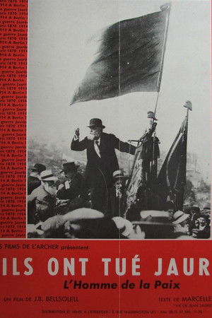 Ils ont tué Jaurès