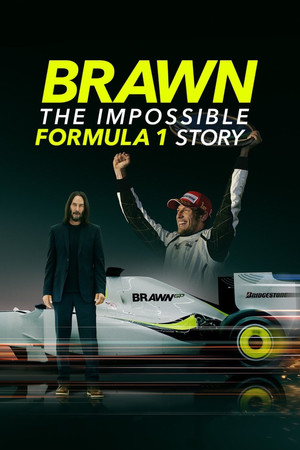 Brawn: The Impossible Formula 1 Story