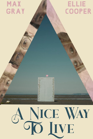 A Nice Way to Live A Nice Way to Live