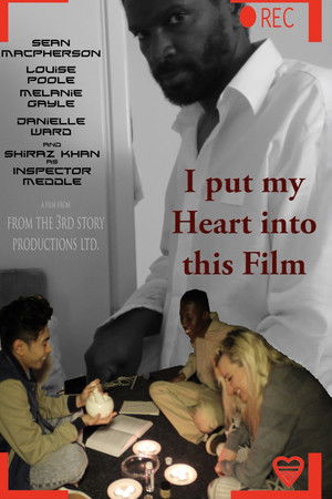 I Put My Heart Into This Film I Put My Heart Into This Film
