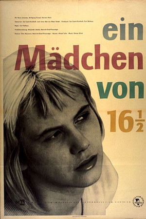 Ein Mädchen von 16 ½ Ein Mädchen von 16 ½