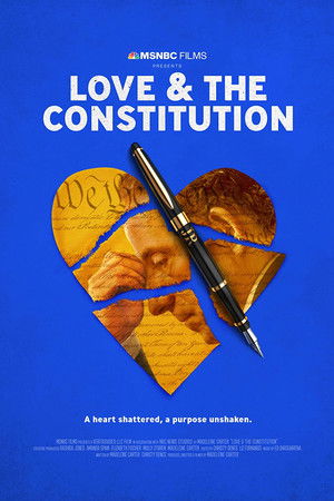 Love & The Constitution Love & The Constitution