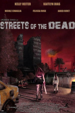 Streets of the Dead Streets of the Dead