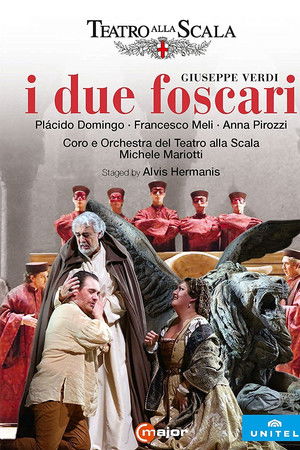 Giuseppe Verdi - I due Foscari Giuseppe Verdi - I due Foscari