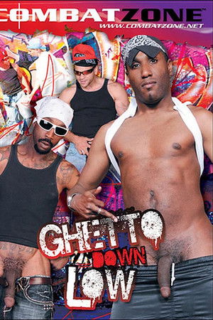 Ghetto Down Low