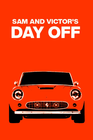 Sam and Victor's Day Off Sam and Victor's Day Off