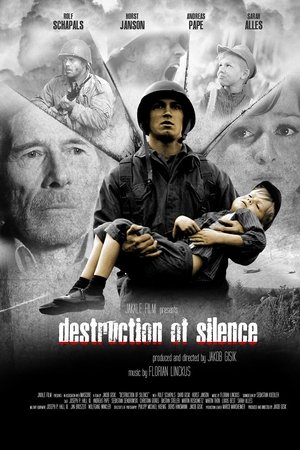 Destruction of Silence Destruction of Silence
