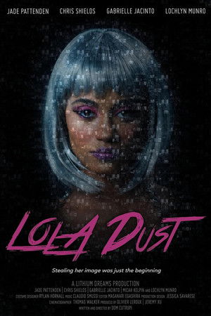 Lola Dust Lola Dust