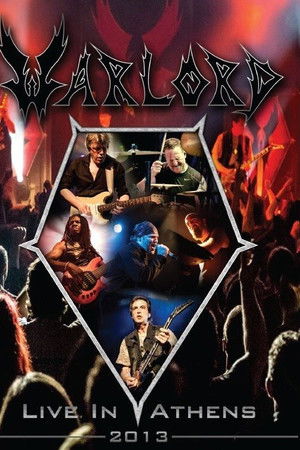 Warlord: Live in Athens 2013