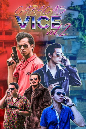 Caracas Vice Vol. 2 Caracas Vice Vol. 2