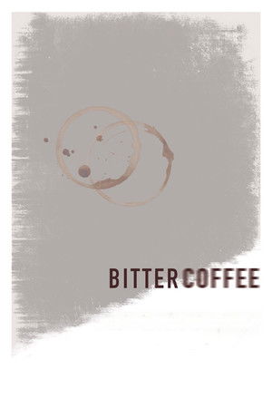Bitter Coffee Bitter Coffee