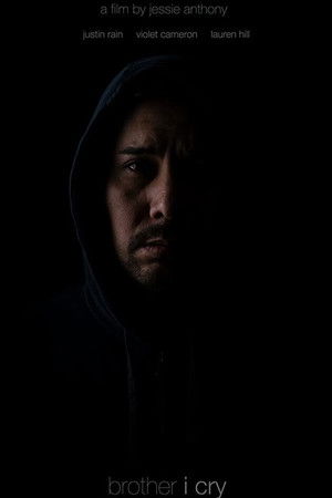 Brother, I Cry Brother, I Cry