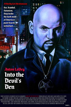 Anton LaVey: Into the Devil's Den Anton LaVey: Into the Devil's Den