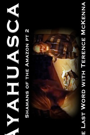 The Last Word with Terence McKenna The Last Word with Terence McKenna