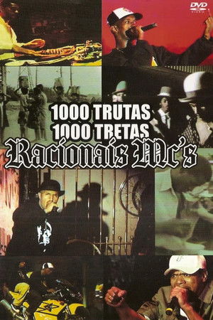 Racionais MC's - 1000 Trutas, 1000 Tretas