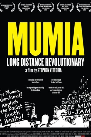 Long Distance Revolutionary: A Journey with Mumia Abu-Jamal Long Distance Revolutionary: A Journey with Mumia Abu-Jamal