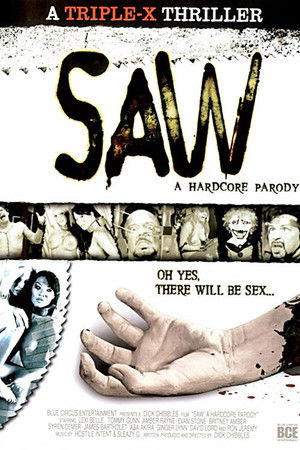 Saw: A Hardcore Parody Saw: A Hardcore Parody