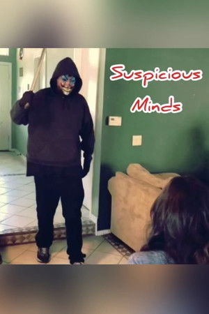 Suspicious Minds Suspicious Minds