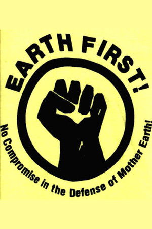 Earth First! The Politics of Radical Environmentalism Earth First! The Politics of Radical Environmentalism