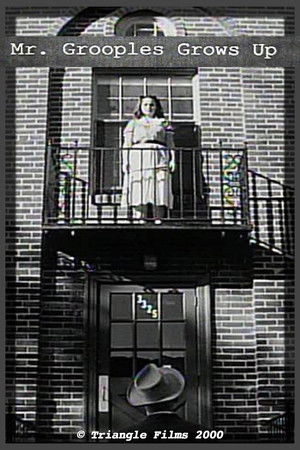Mr. Grooples Grows Up Mr. Grooples Grows Up